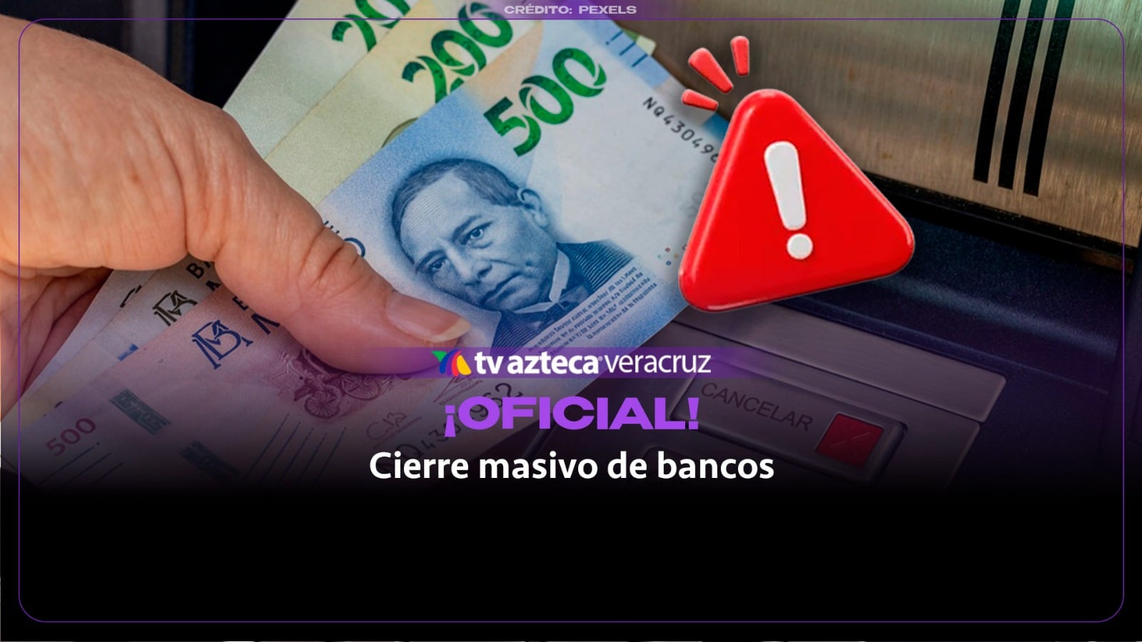 ¡OFICIAL! Confirman cierre masivo de bancos en México por 2 días; a partir de esta fecha
