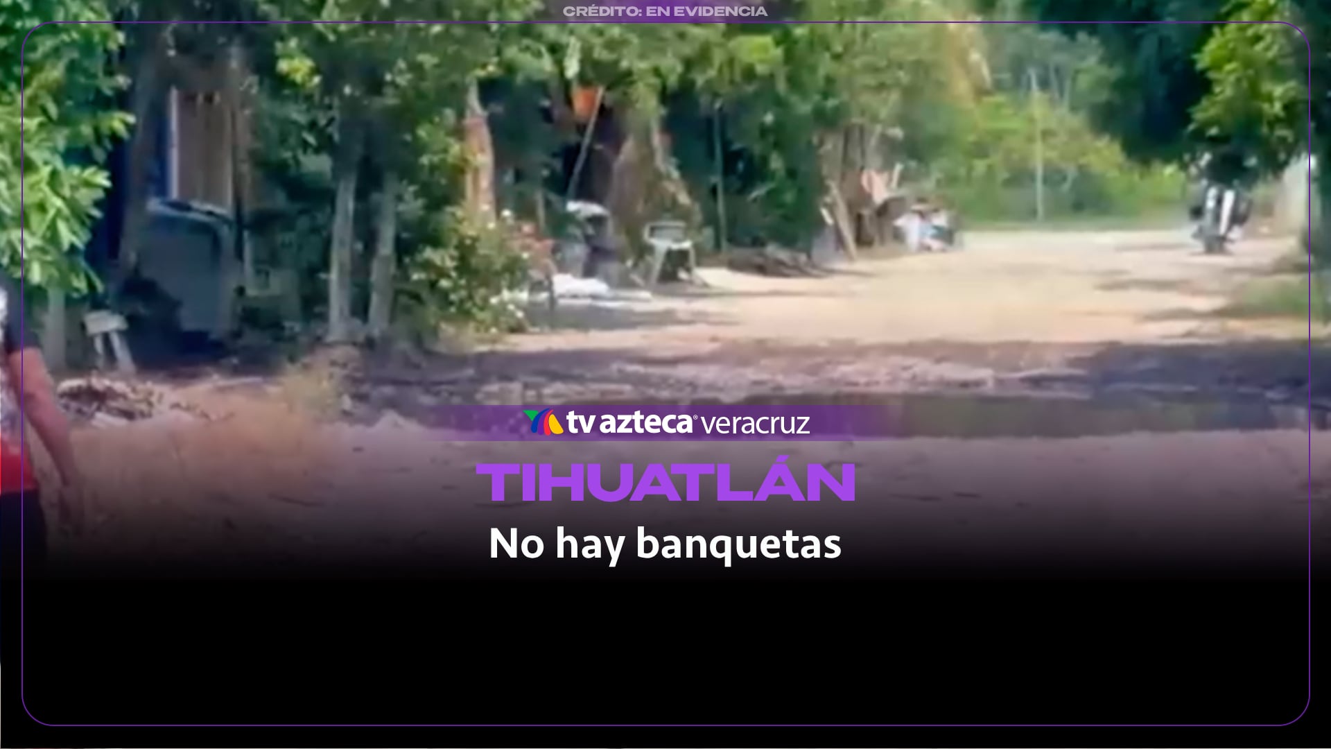 Vecinos de Zacate Colorado piden banquetas ante calles en malas condiciones