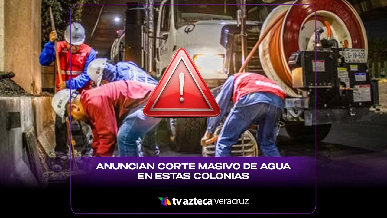 Anuncian corte masivo de agua en estas colonias