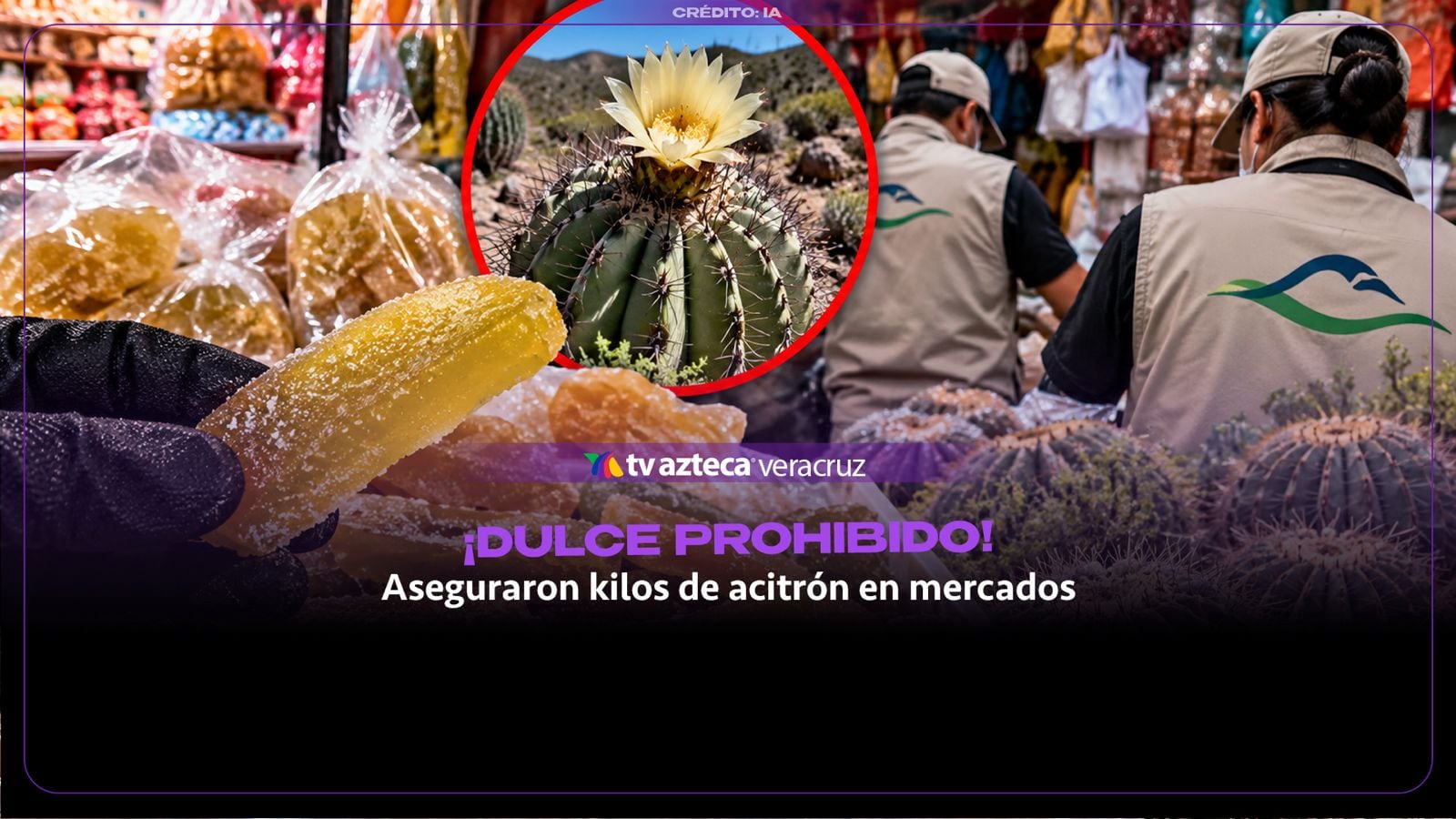 ¡Ni por ser DULCE se salva! Aseguran 24 KILOS de ingrediente PROHIBIDO en mercados de Hidalgo; ¿por qué es ilegal?