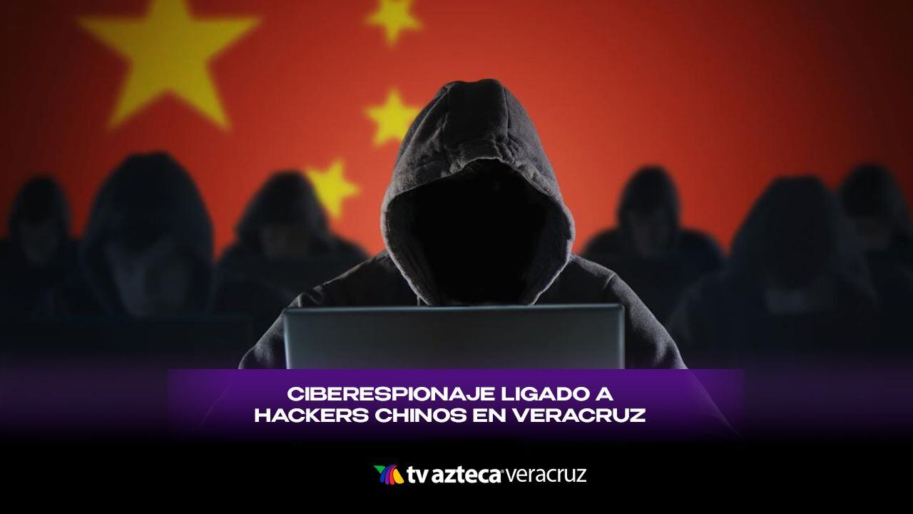 ¡Alertan en Veracruz! CIBERESPIONAJE ligado a hackers chinos; así entran a tu celular