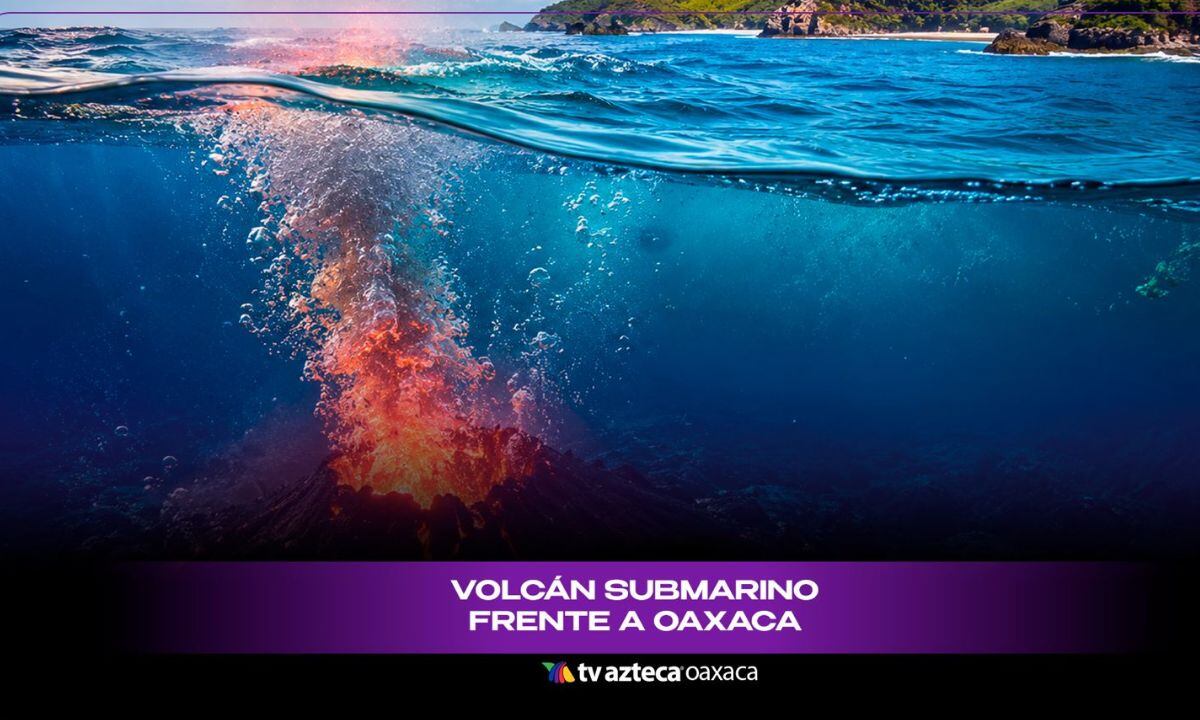 Volcán submarino frente a Oaxaca