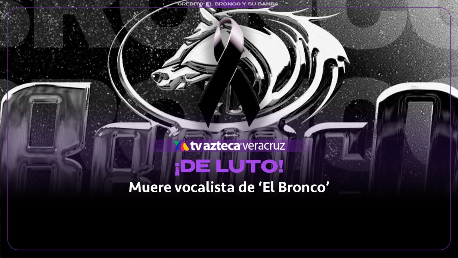 ÚLTIMA HORA: Muere vocalista de ‘El Bronco’ tras sufrir graves quemaduras; esto se sabe