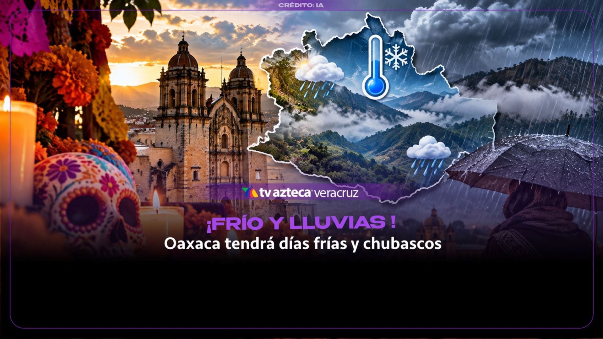 ¡FRÍO en DÍA DE MUERTOS! Así estará el CLIMA en OAXACA este FIN DE SEMANA; ¿habrá LLUVIAS el 31 de octubre y 1 de noviembre?