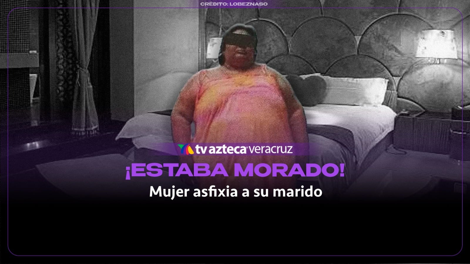 ¡Estaba morado! Mujer asfixia y mata a su marido mientras hacían el delicioso; esto se sabe