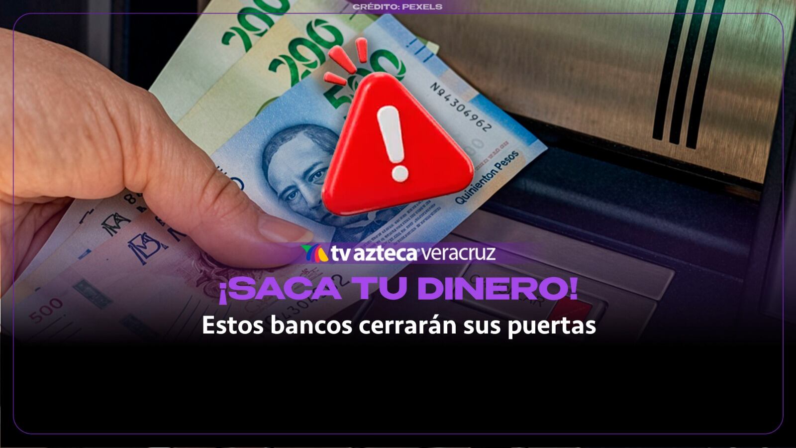 ¡SACA TU DINERO! Estos bancos cerrarán sus puertas por dos días en Tabasco; Estas son las fechas