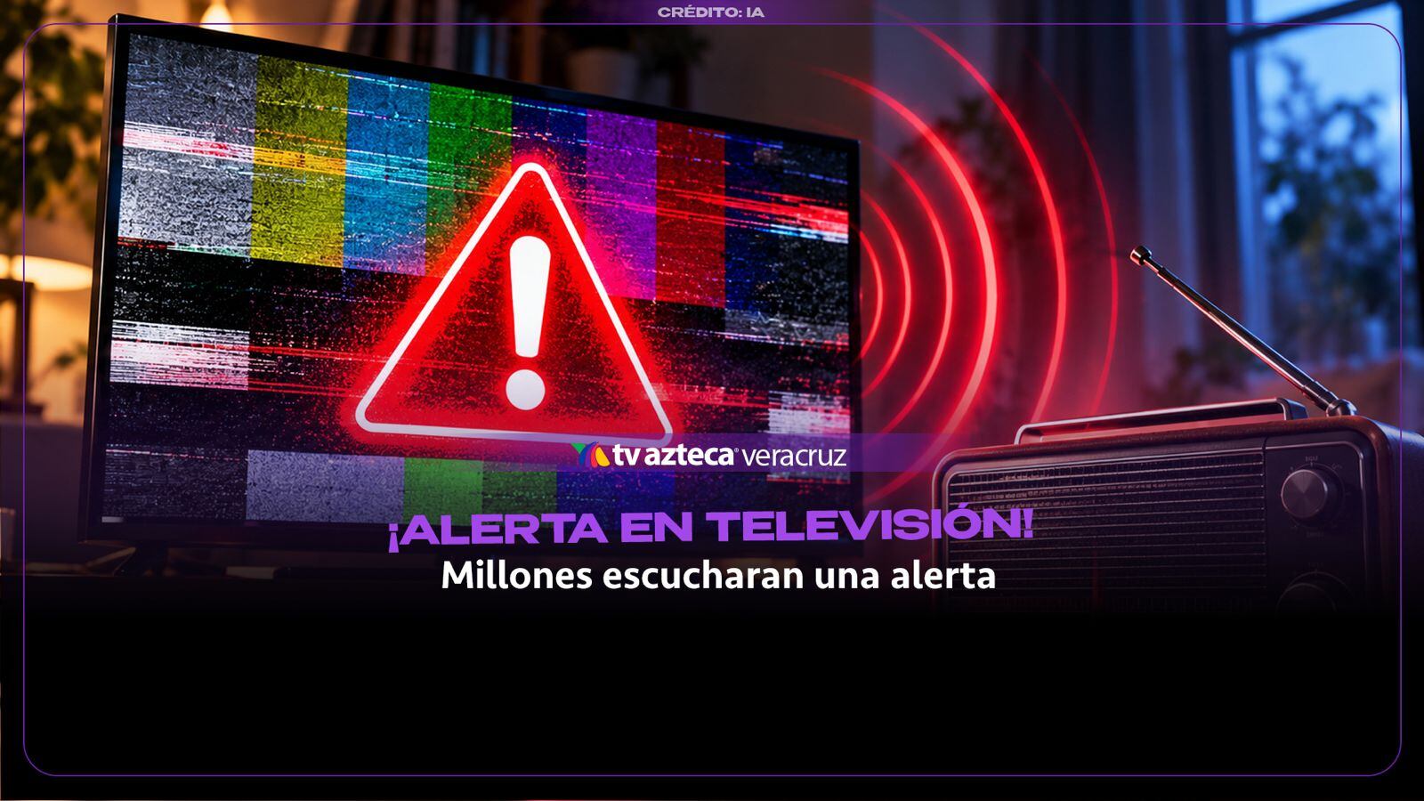 ¡ALERTA NACIONAL! Televisores y radios INTERRUMPIRÁN su señal el 17 de NOVIEMBRE; ¿qué está pasando y a quiénes afectará?