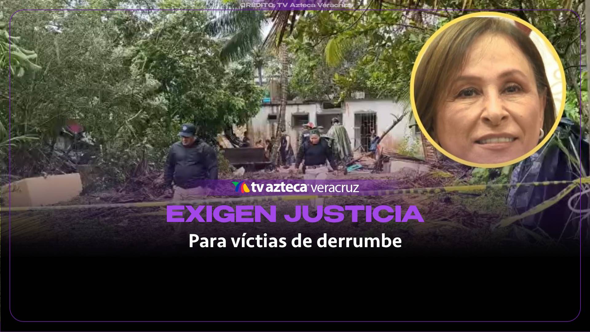 Familia de víctimas del derrumbe exige justicia a Rocío Nahle y que no sea un archivo más 