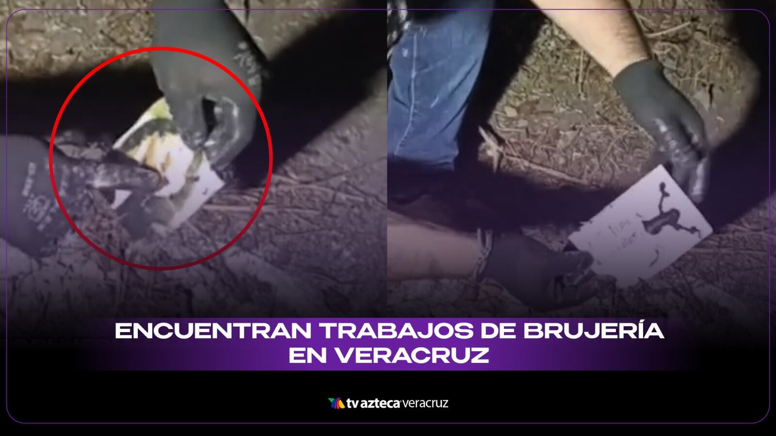 Encuentran trabajos de brujería en Veracruz
