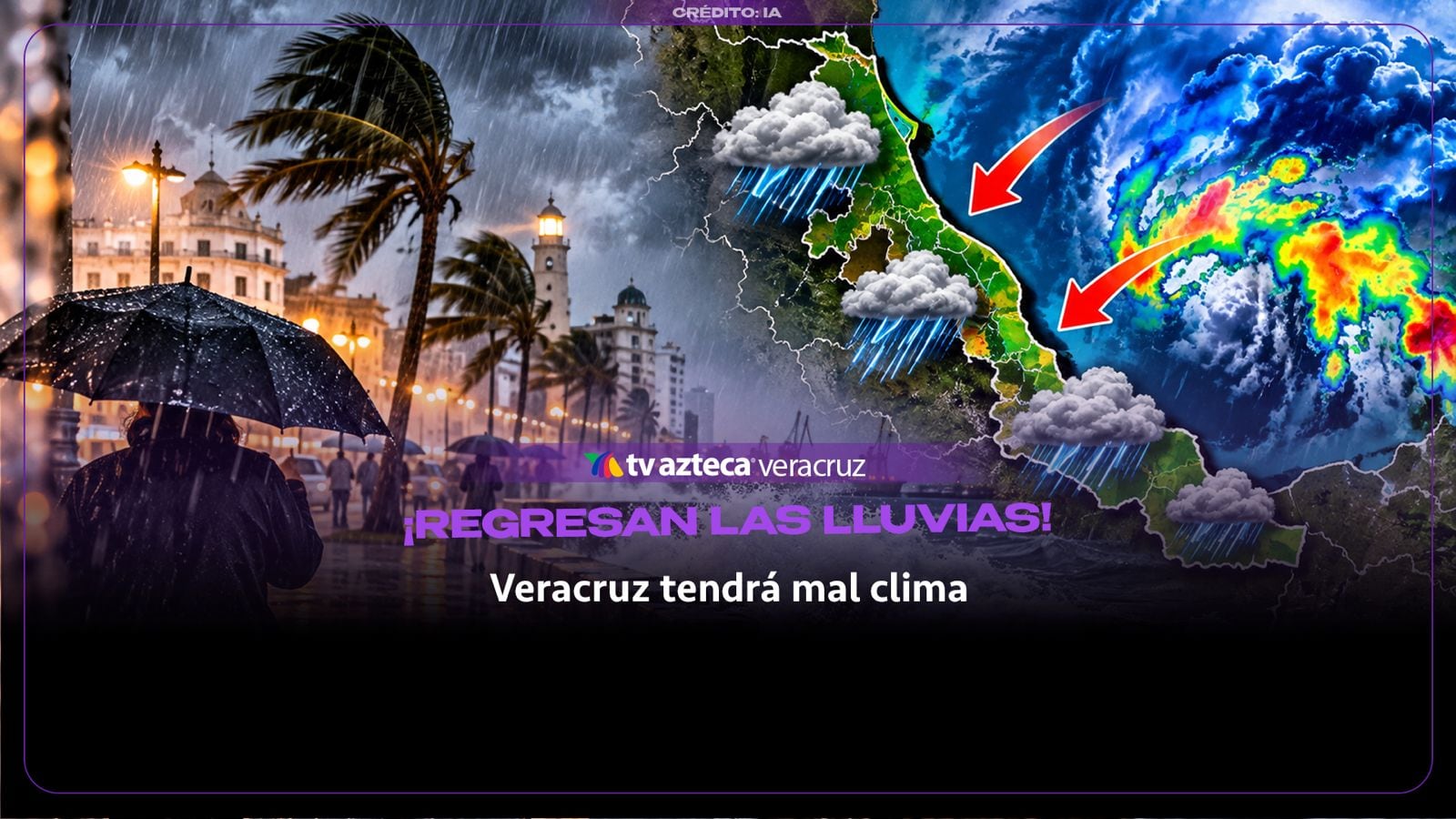 ¡ALERTA EN VERACRUZ! Regresan las LLUVIAS este fin de semana; ¿qué día habrá mal tiempo?