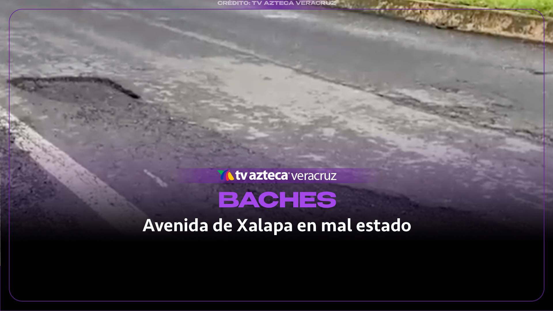 Baches en avenida de Xalapa