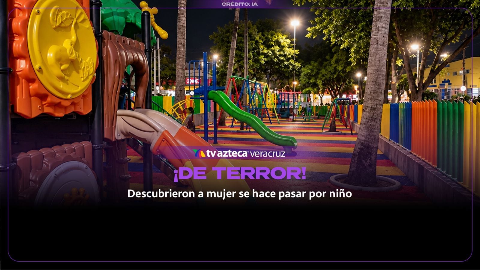 ¡DE TERROR! Mujer se hace pasar por NIÑO para acercarse a menores en Veracruz; ¿intentaba ROBARLOS?
