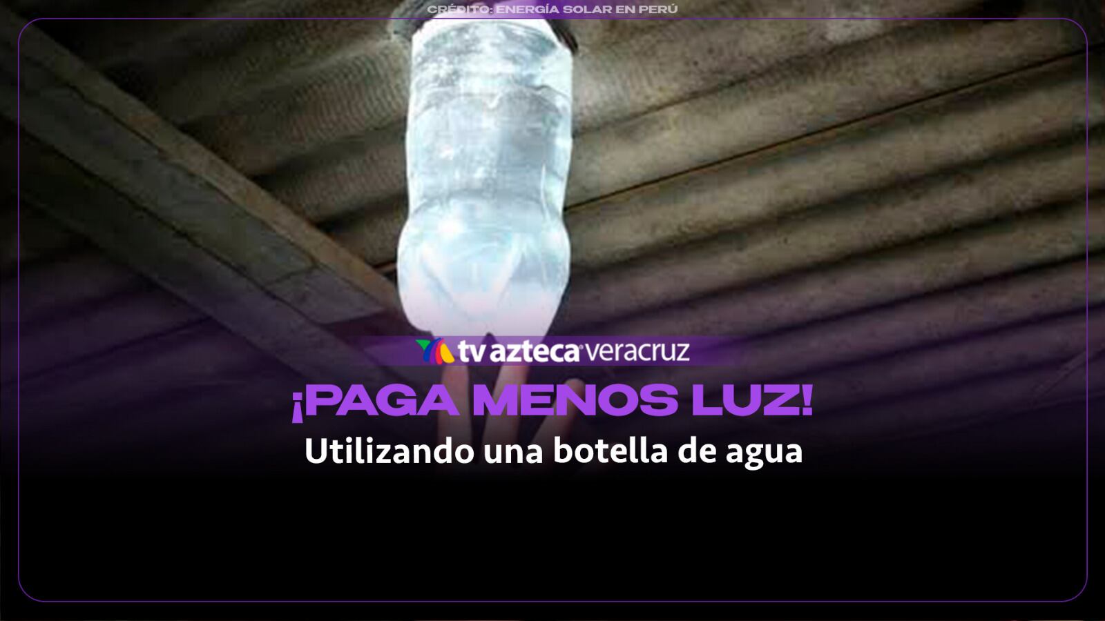 Por esta razón, una botella de agua puede AHORRARTE dinero en tu recibo de luz