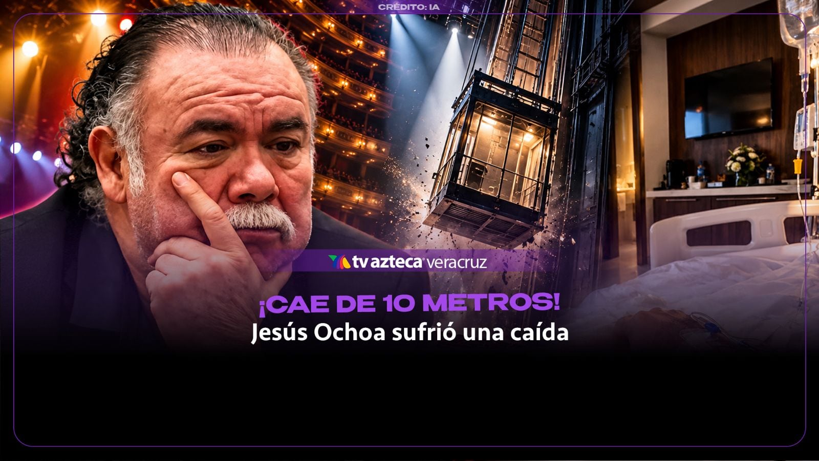 Actor Jesús Ochoa CAE 10 METROS de un elevador; ¿cuál es su estado de salud?